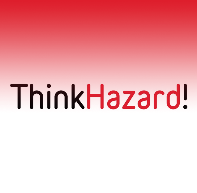 Think hazard