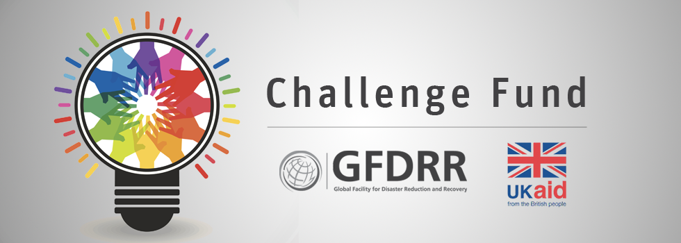 GFDRR and DFID announce a challenge fund.
