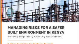 Managing Risks for a Safer Built Environment in Kenya