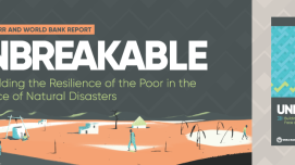 Unbreakable: Breaking the Link Between Extreme Weather and Extreme Poverty