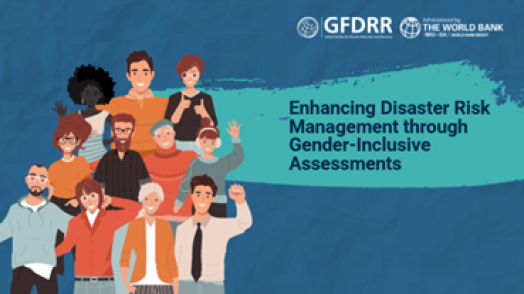 Enhancing Disaster Risk Management through Gender-Inclusive Assessments
