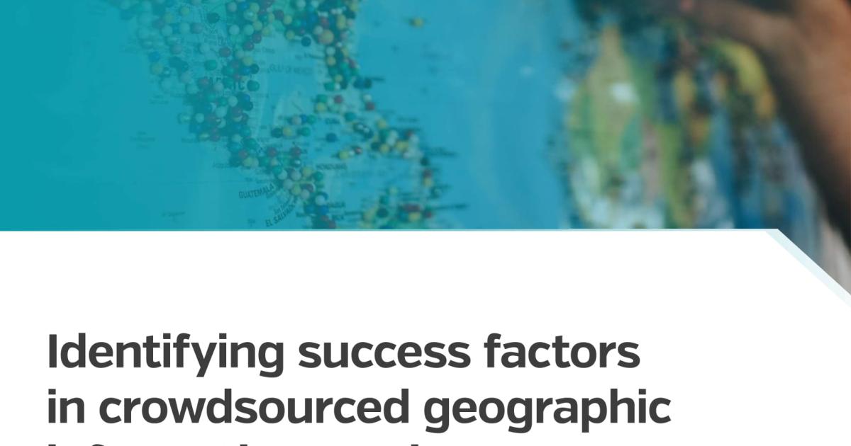 Identifying Success Factors in Crowdsourced Geographic Information Use ...