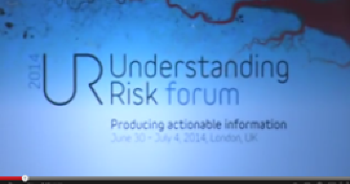 Understanding Risk 2014 Highlights | GFDRR | GFDRR