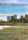 Dispositifs de protection contre les inondations fondés sur la nature