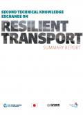 Second Technical Knowledge Exchange on Resilient Transport