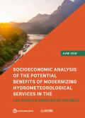 Socioeconomic Analysis of the Potential Benefits of Modernizing Hydrometeorological Services in the Lao People's Democratic Republic