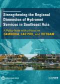 Strengthening the Regional Dimension of Hydromet Services in Southeast Asia