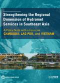 Strengthening the Regional Dimension of Hydromet Services in Southeast Asia