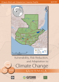 Climate Risk and Adaptation Country Profile: Guatemala