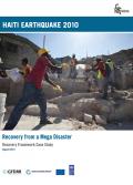 Haiti Earthquake 2010: Recovering from a Mega Disaster