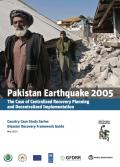 Pakistan Earthquake 2005: The Case of Decentralized Recovery Planning and Decentralized Implementation
