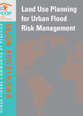 Land Use Planning for Urban Flood Risk Management